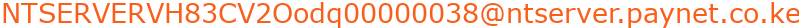 NTSERVERVH83CV2Oodq00000038@ntserver.paynet.co.ke